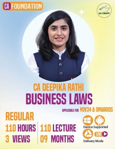 CA FOUNDATION NEW SYLLABUS BUSINESS LAWS FULL LECTURES BY CA DEEPIKA RATHI